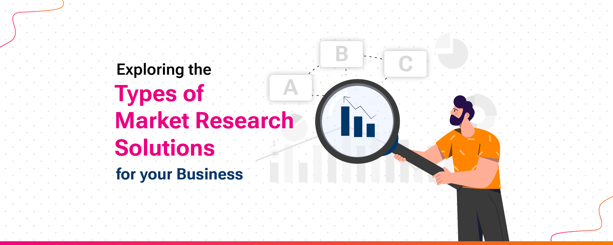 Exploring the Types of Market Research Solutions for your Business